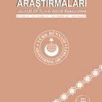 Türk Dünyası Araştırmaları Dergisi Mayıs – Haziran 2018 Türk Dünyası Araştırmaları Dergisi Mayıs – Haziran 2018
